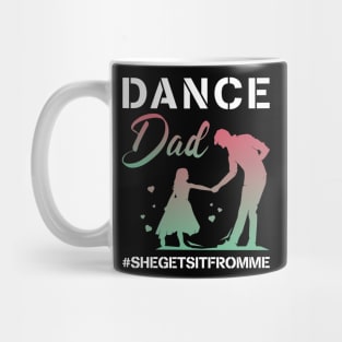 Funny Dance Dad Gift For Men Father day Mug